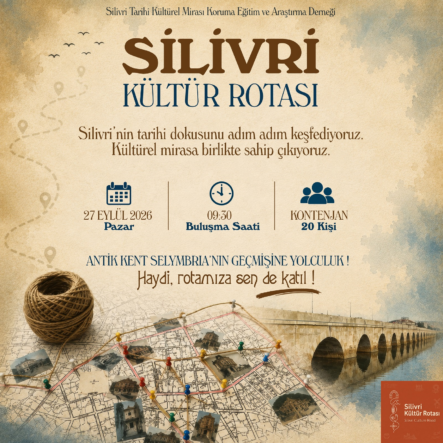 Silivri’de, “Tarih Ve Kültür Rotası Başlıyor”